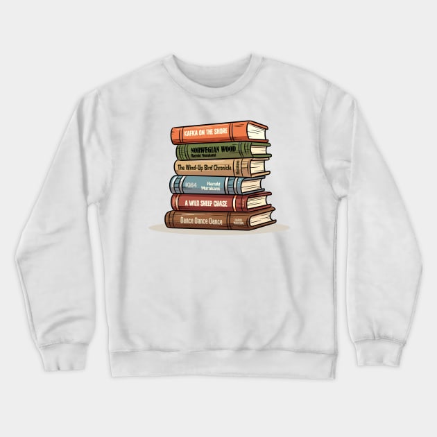 Haruki Murakami Book Stack - Book Lovers Gift Crewneck Sweatshirt by DankFutura